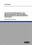 Produktbild: Wertorientiertes Management in der Sportartikelindustrie unter besonderer Ber&uuml;cksichtigung von industriespezifischen Werttreibern