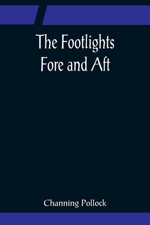 Produktbild: The Footlights Fore and Aft