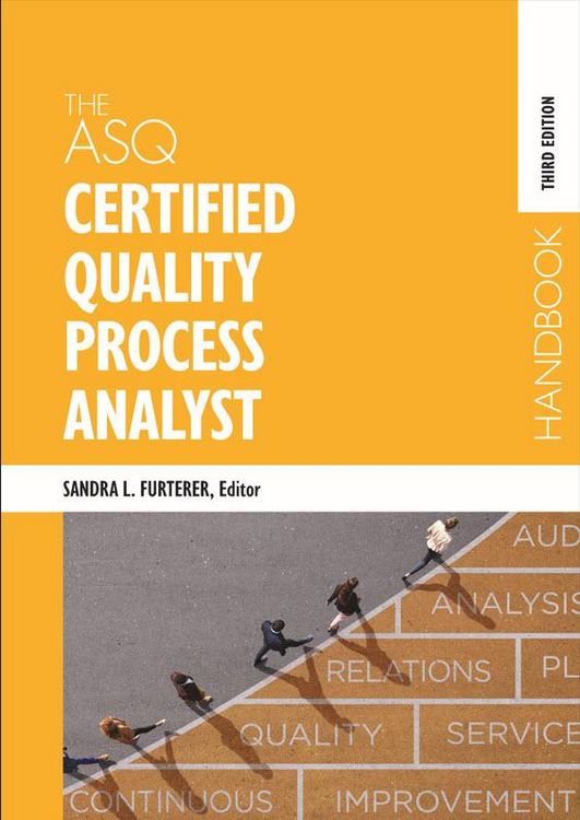 Produktbild: The ASQ Certified Quality Process Analyst Handbook