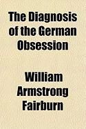 Produktbild: The Diagnosis of the German Obsession
