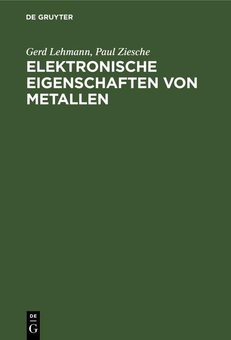 Produktbild: Elektronische Eigenschaften von Metallen