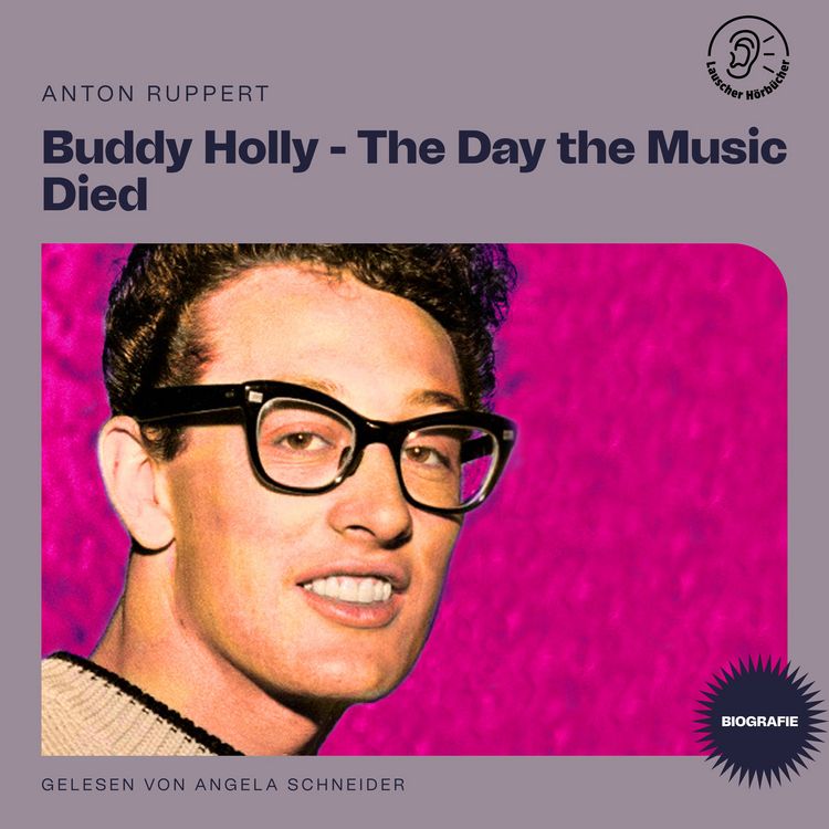 Produktbild: Buddy Holly - The Day the Music Died (Biografie)