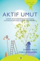 Produktbild: Aktif Umut; Icinde Bulundugumuz Karmasaya Cildirmadan Nasil G&ouml;g&uuml;s Gerebiliriz