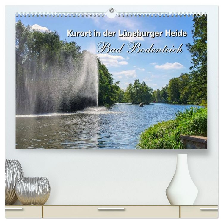 Produktbild: Bad Bodenteich - Kurort in der L&uuml;neburger Heide (hochwertiger Premium Wandkalender 2026 DIN A2 quer), Kunstdruck in Hochglanz