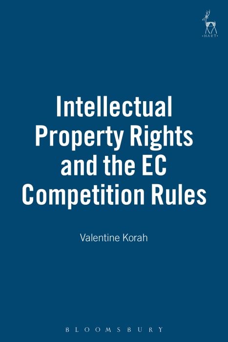 Produktbild: Intellectual Property Rights and the EC Competition Rules