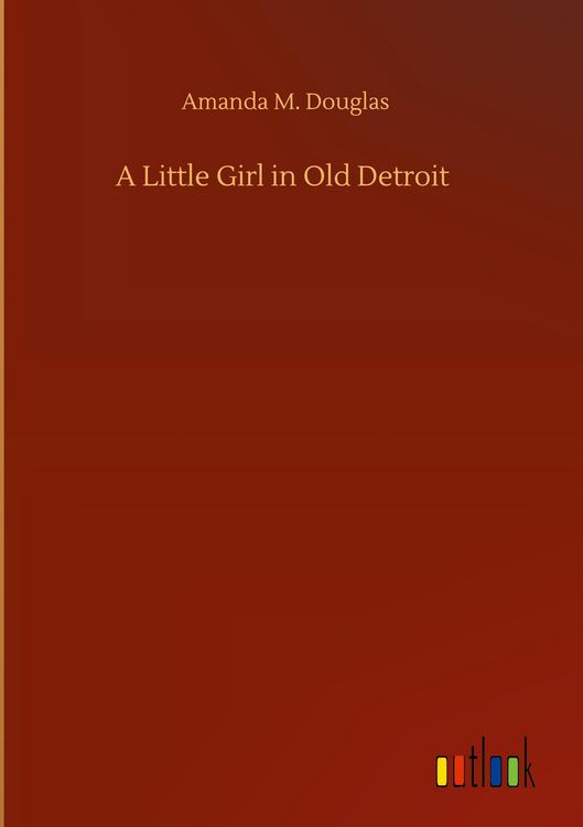 Produktbild: A Little Girl in Old Detroit