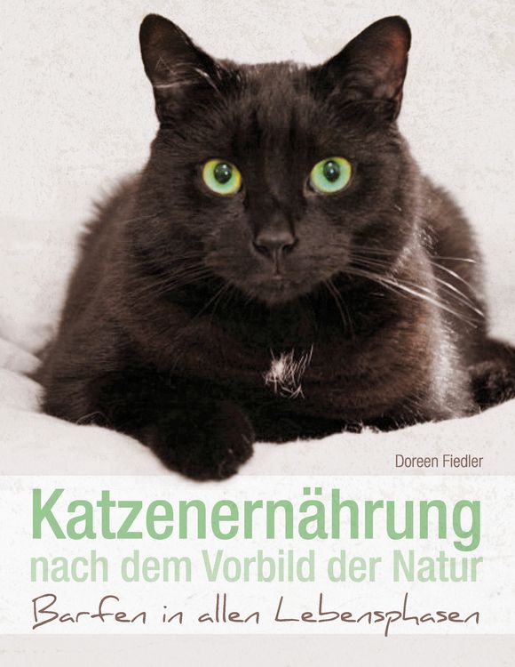 Produktbild: Katzenern&auml;hrung nach dem Vorbild der Natur