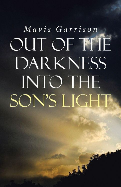 Produktbild: Out of the Darkness into the Son's Light