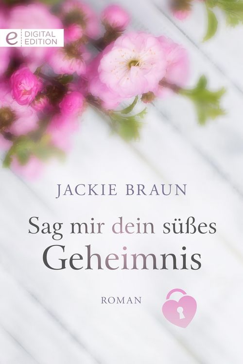 Produktbild: Sag mir dein s&uuml;&szlig;es Geheimnis