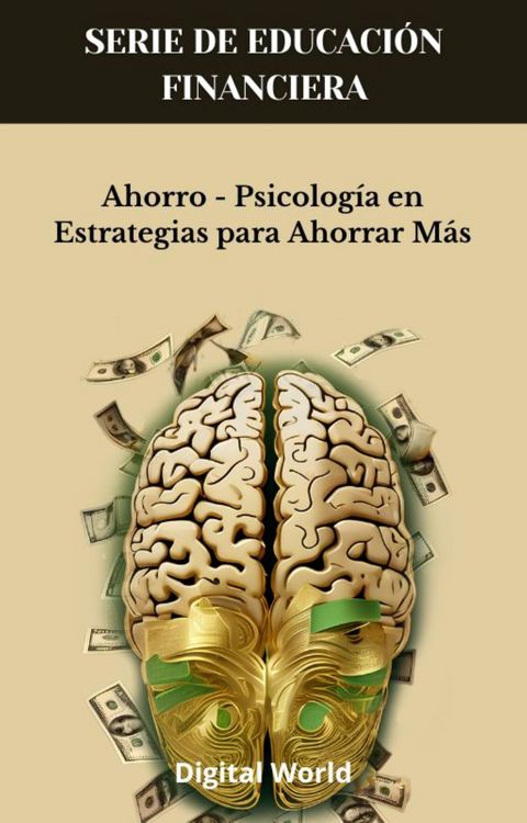 Produktbild: Ahorro - Psicolog&iacute;a en Estrategias para Ahorrar M&aacute;s