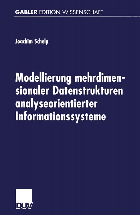 Produktbild: Modellierung mehrdimensionaler Datenstrukturen analyseorientierter Informationssysteme