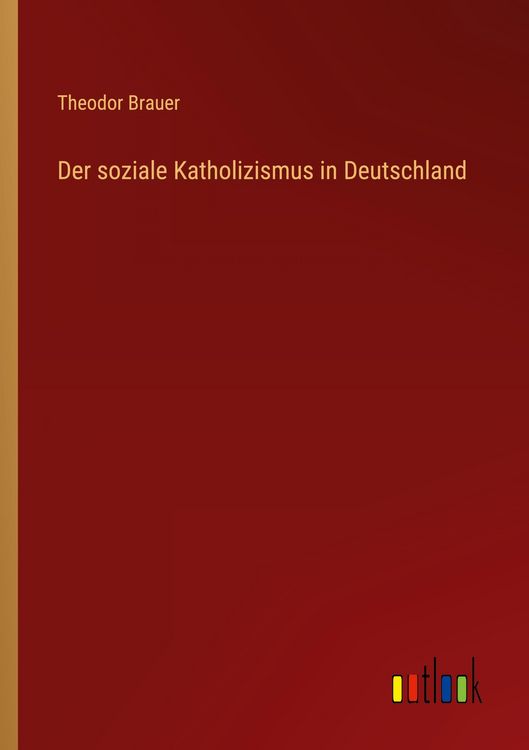 Produktbild: Der soziale Katholizismus in Deutschland