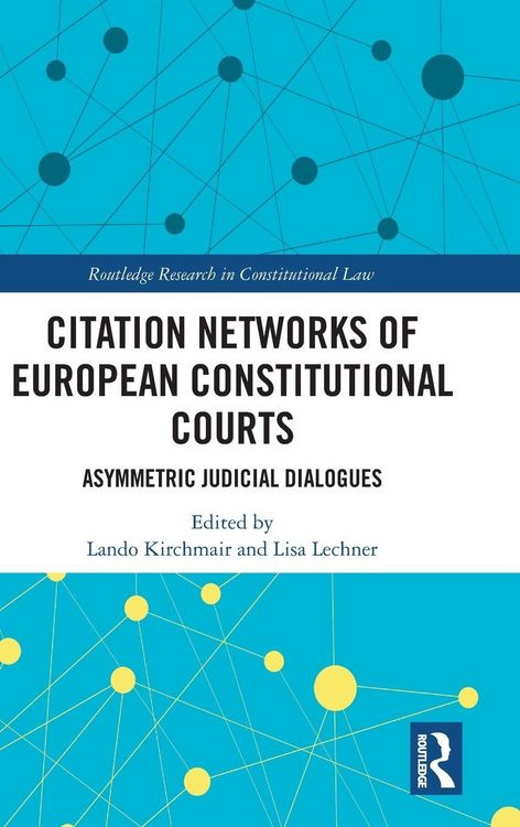Produktbild: Citation Networks of European Constitutional Courts