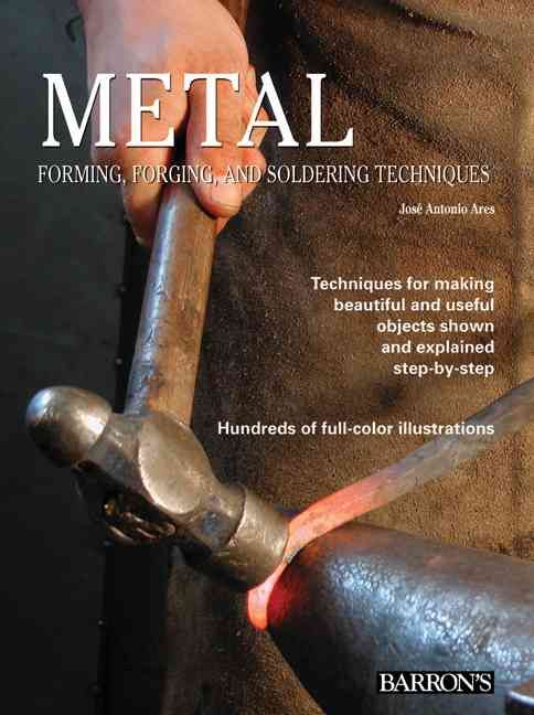 Produktbild: Metal: Forming, Forging, and Soldering Techniques