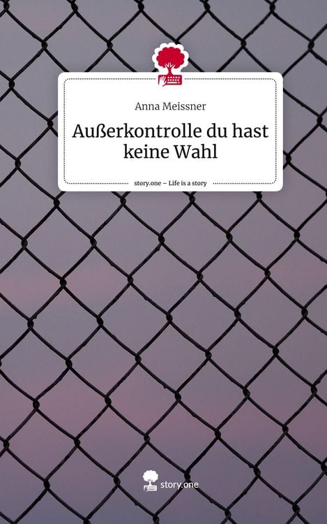 Produktbild: Au&szlig;erkontrolle du hast keine Wahl. Life is a Story - story.one