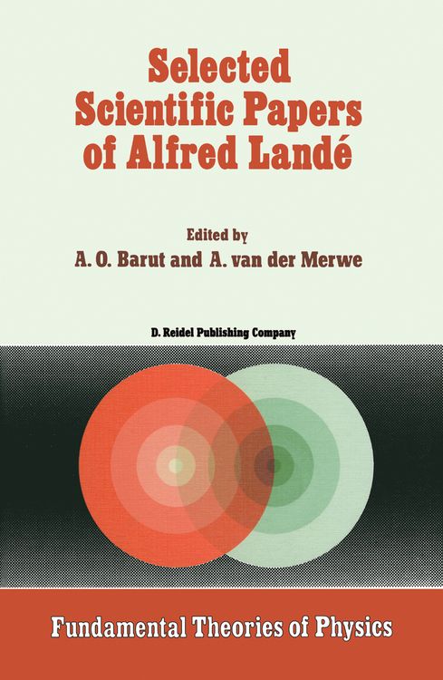 Produktbild: Selected Scientific Papers of Alfred Land&eacute;
