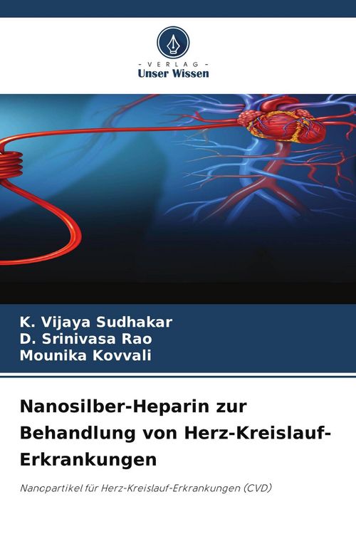Produktbild: Nanosilber-Heparin zur Behandlung von Herz-Kreislauf-Erkrankungen