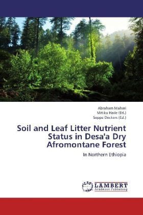 Produktbild: Mahari, A: Soil and Leaf Litter Nutrient Status in Desa'a Dr