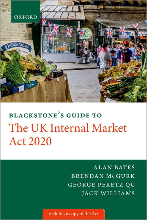 Produktbild: Blackstone's Guide to the UK Internal Market Act 2020