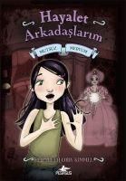 Produktbild: Hayalet Arkadaslarim 3 - Mutsuz Medyum