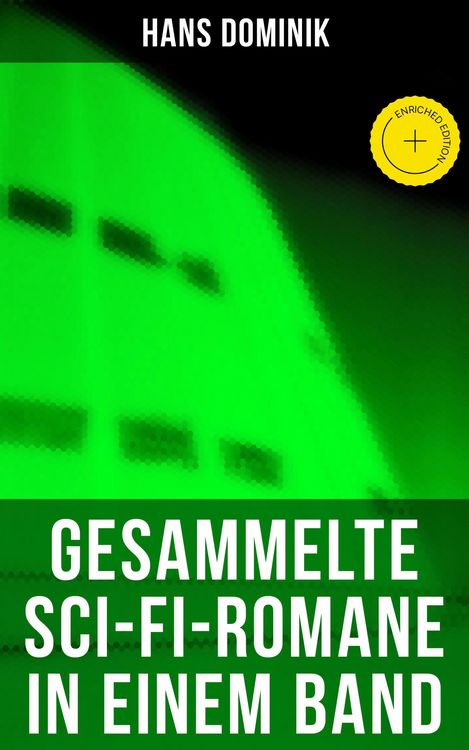 Produktbild: Gesammelte Sci-Fi-Romane in einem Band