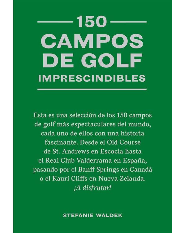 Produktbild: 150 Campos de Golf Imprescindibles