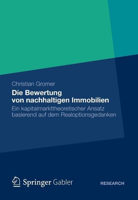 Produktbild: Die Bewertung von nachhaltigen Immobilien