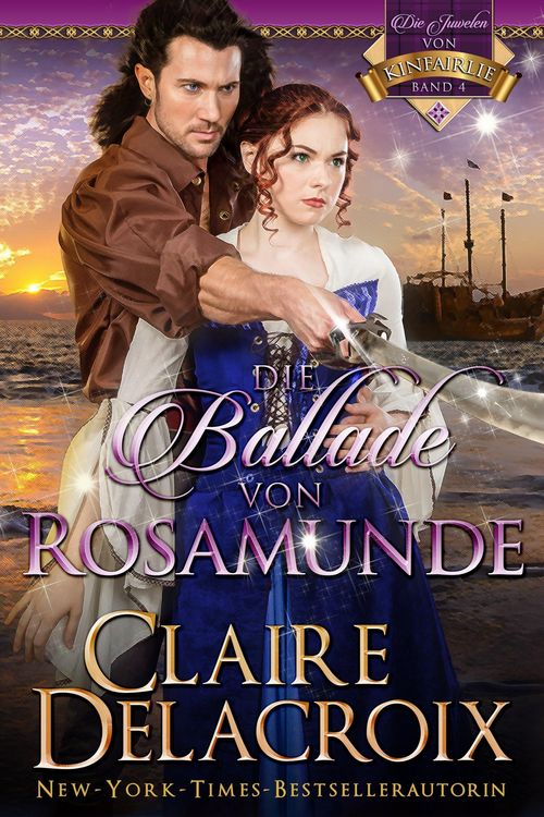 Produktbild: Die Ballade von Rosamunde (Die Juwelen von Kinfairlie, #4)