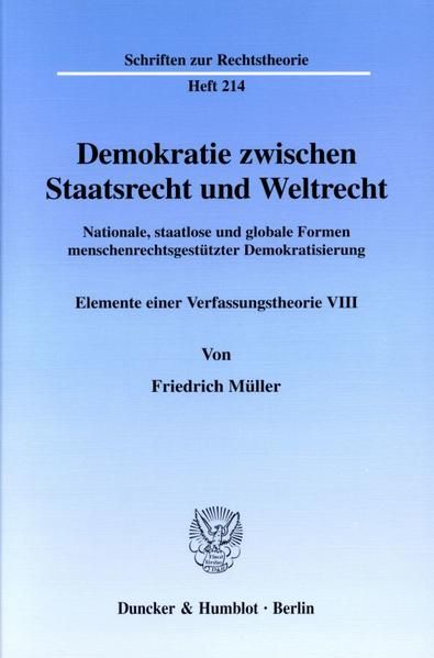 Produktbild: Demokratie zwischen Staatsrecht und Weltrecht.