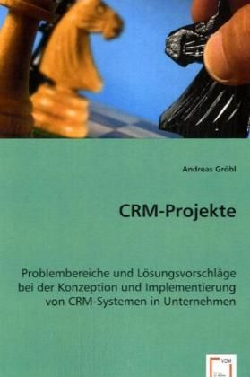 Produktbild: Gr&ouml;bl, A: CRM-Projekte
