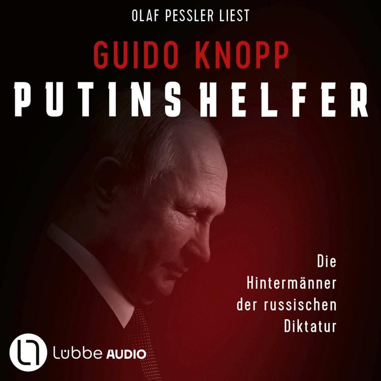 Produktbild: Putins Helfer - Die Hinterm&auml;nner der russischen Diktatur
