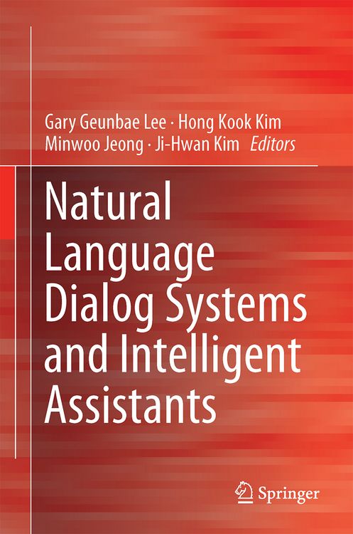 Produktbild: Natural Language Dialog Systems and Intelligent Assistants