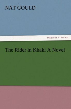 Produktbild: The Rider in Khaki A Novel
