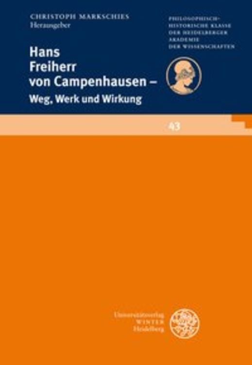 Produktbild: Hans Freiherr von Campenhausen - Weg, Werk und Wirkung