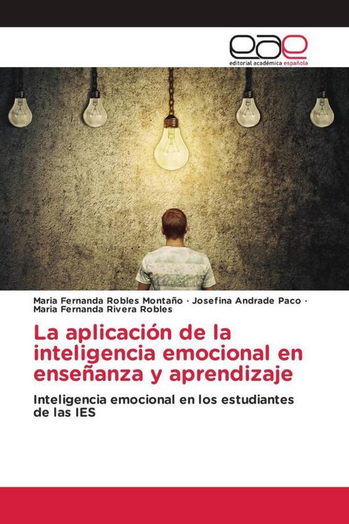 Produktbild: La aplicaci&oacute;n de la inteligencia emocional en ense&ntilde;anza y aprendizaje