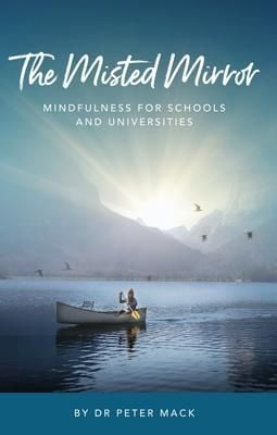 Produktbild: The Misted Mirror - Mindfulness for Schools and Universities