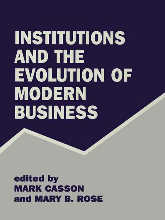 Produktbild: Institutions and the Evolution of Modern Business