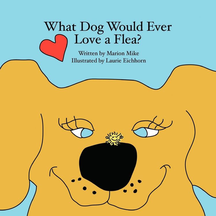 Produktbild: What Dog Would Ever Love a Flea?