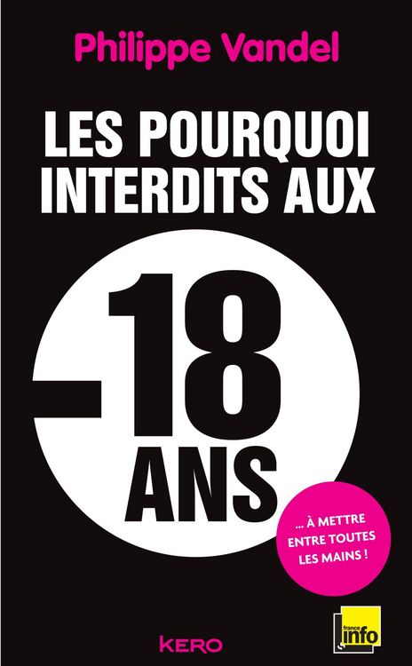 Produktbild: Les pourquoi interdits -18 ans