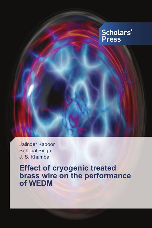 Produktbild: Effect of cryogenic treated brass wire on the performance of WEDM