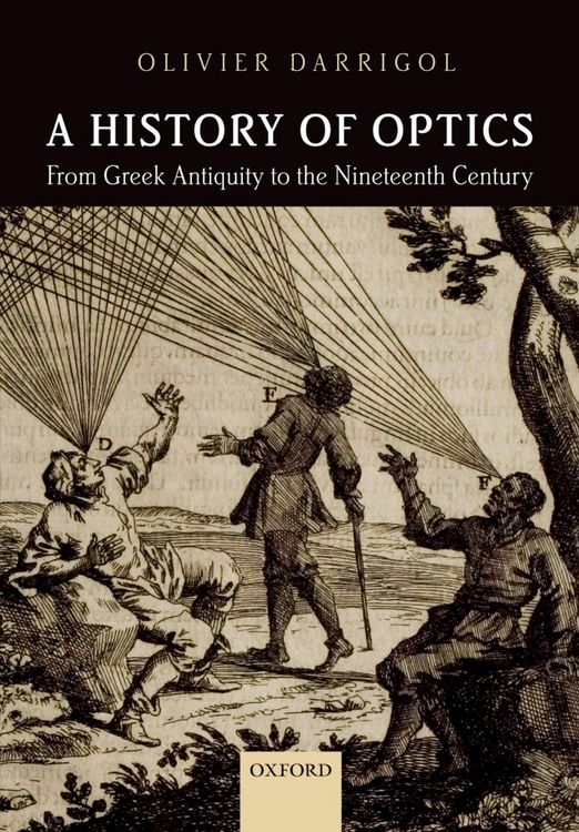 Produktbild: A History of Optics from Greek Antiquity to the Nineteenth Century