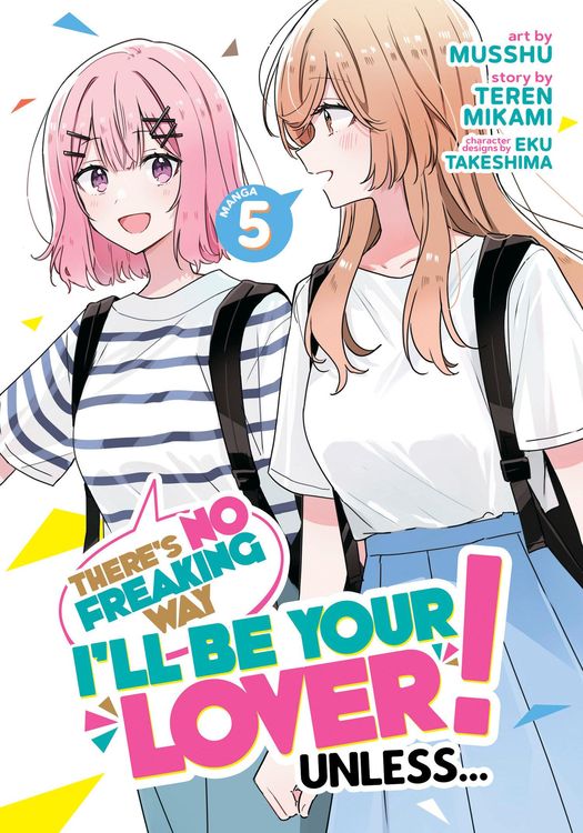 Produktbild: There's No Freaking Way I'll be Your Lover! Unless... (Manga) Vol. 5