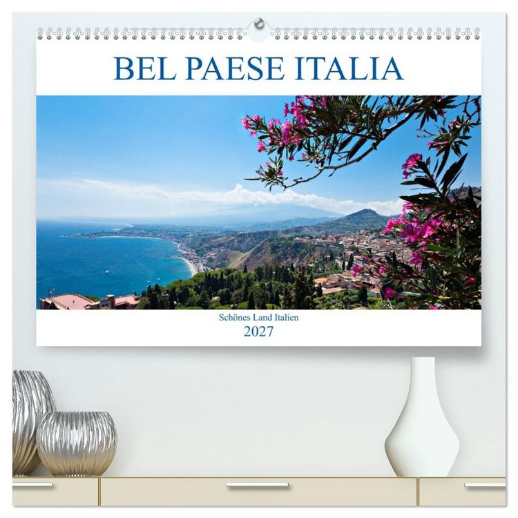 Produktbild: Bel baese Italia - Sch&ouml;nes Land Italien (hochwertiger Premium Wandkalender 2027 DIN A2 quer), Kunstdruck in Hochglanz