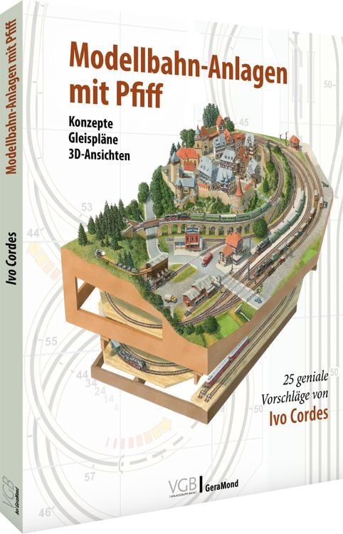 Produktbild: Modellbahn-Anlagen mit Pfiff: Konzepte, Gleispläne, 3D-Ansichten