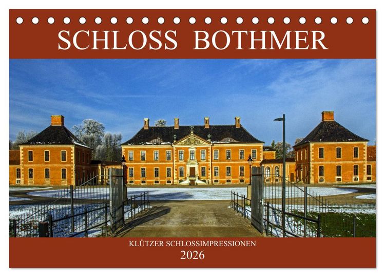 Produktbild: Schloss Bothmer - Kl&uuml;tzer Schlossimpressionen (Tischkalender 2026 DIN A5 quer), CALVENDO Monatskalender