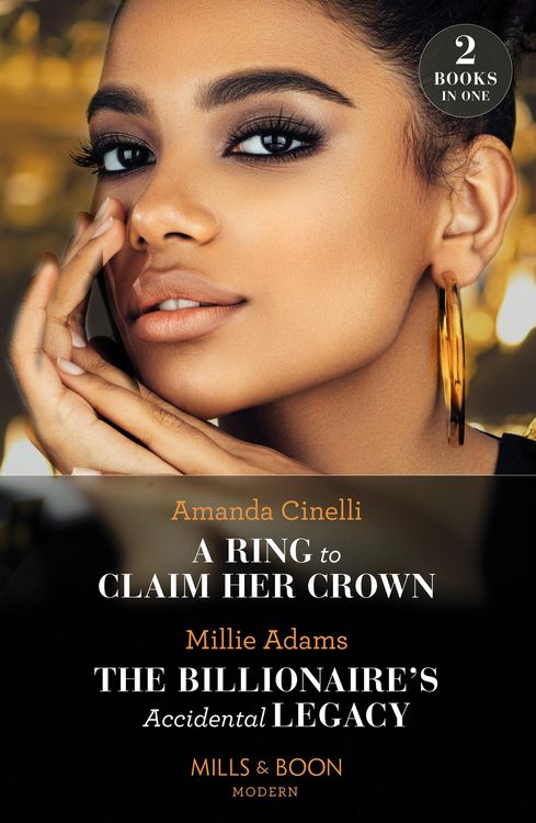 Produktbild: A Ring To Claim Her Crown / The Billionaire's Accidental Legacy