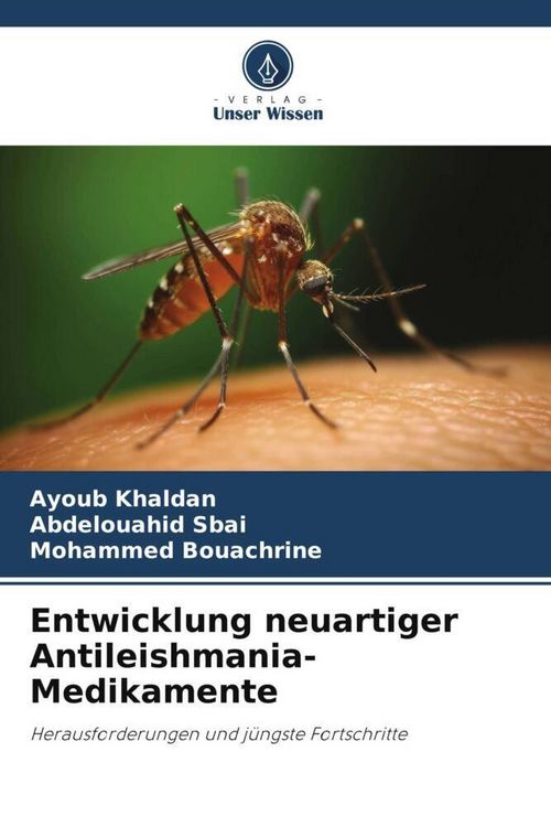 Produktbild: Entwicklung neuartiger Antileishmania-Medikamente