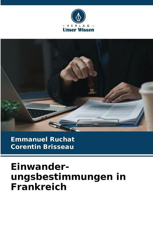 Produktbild: Einwander-ungsbestimmungen in Frankreich
