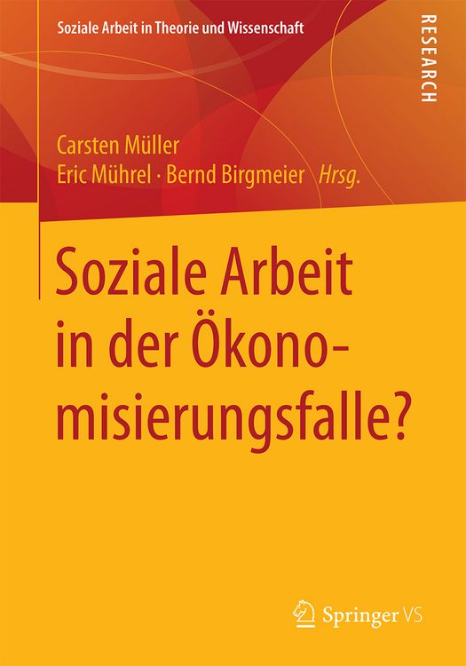 Produktbild: Soziale Arbeit in der &Ouml;konomisierungsfalle?