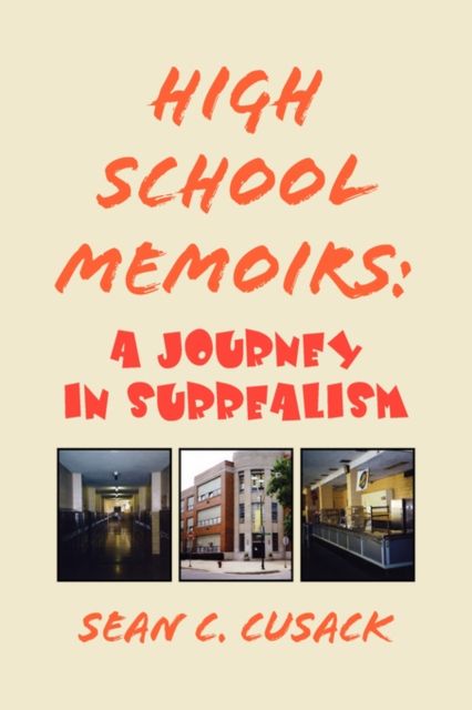 Produktbild: High School Memoirs: A Journey in Surrealism